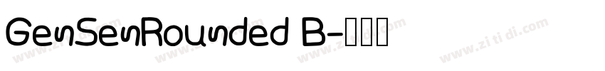 GenSenRounded B字体转换